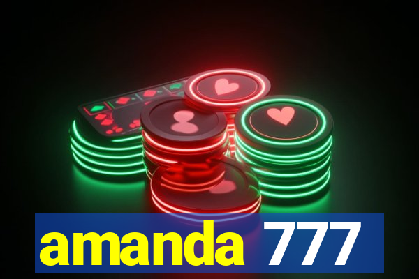 amanda 777